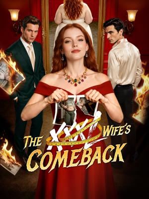  The XXXL Wife’s Comeback 