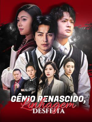 Gênio Renascido, Linhagem Desfeita