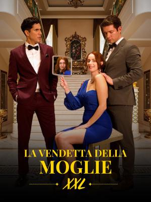 La vendetta della moglie XXL