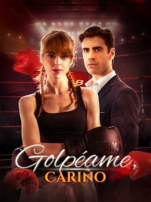 Golpéame, Cariño