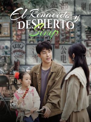 El Renacido y Despierto Simp