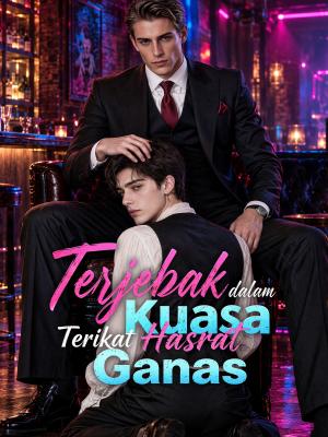 Poster Terjebak dalam Kuasa, Terikat Hasrat Ganas