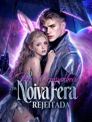 O Novo Companheiro da Noiva Fera Rejeitada