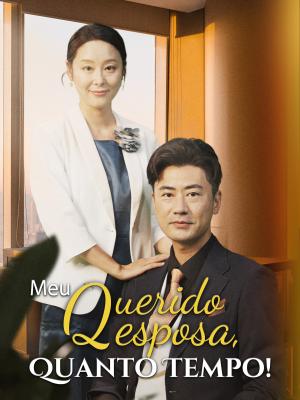 Meu Querido Esposa, Quanto Tempo!