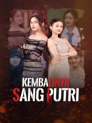 KEMBALINYA SANG PUTRI