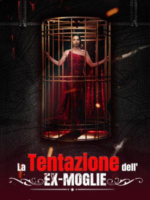 La Tentazione dell'Ex-Moglie