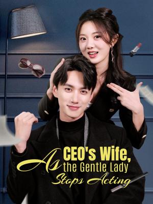As CEO's Wife, the Gentle Lady Stops Acting