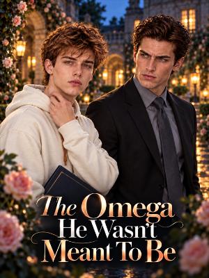 The Omega He Wasn't Meant To Be