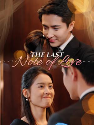 The Last Note of Love