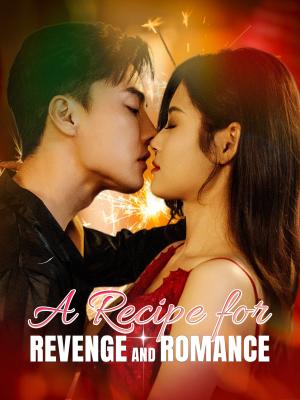 Uma Receita para Vingança e Romance