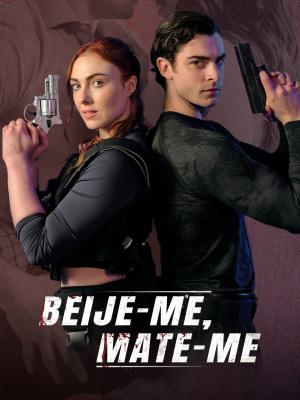 Beije-me, mate-me